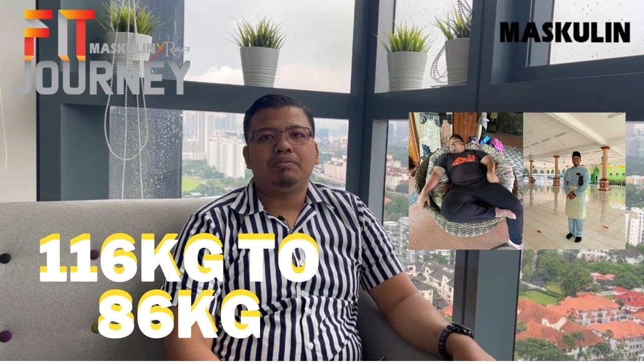 Dari 116kg Ke 86kg, Lelaki Ini Kongsi Pengalaman Jalani Pembedahan Bariatrik  - FIT JOURNEY