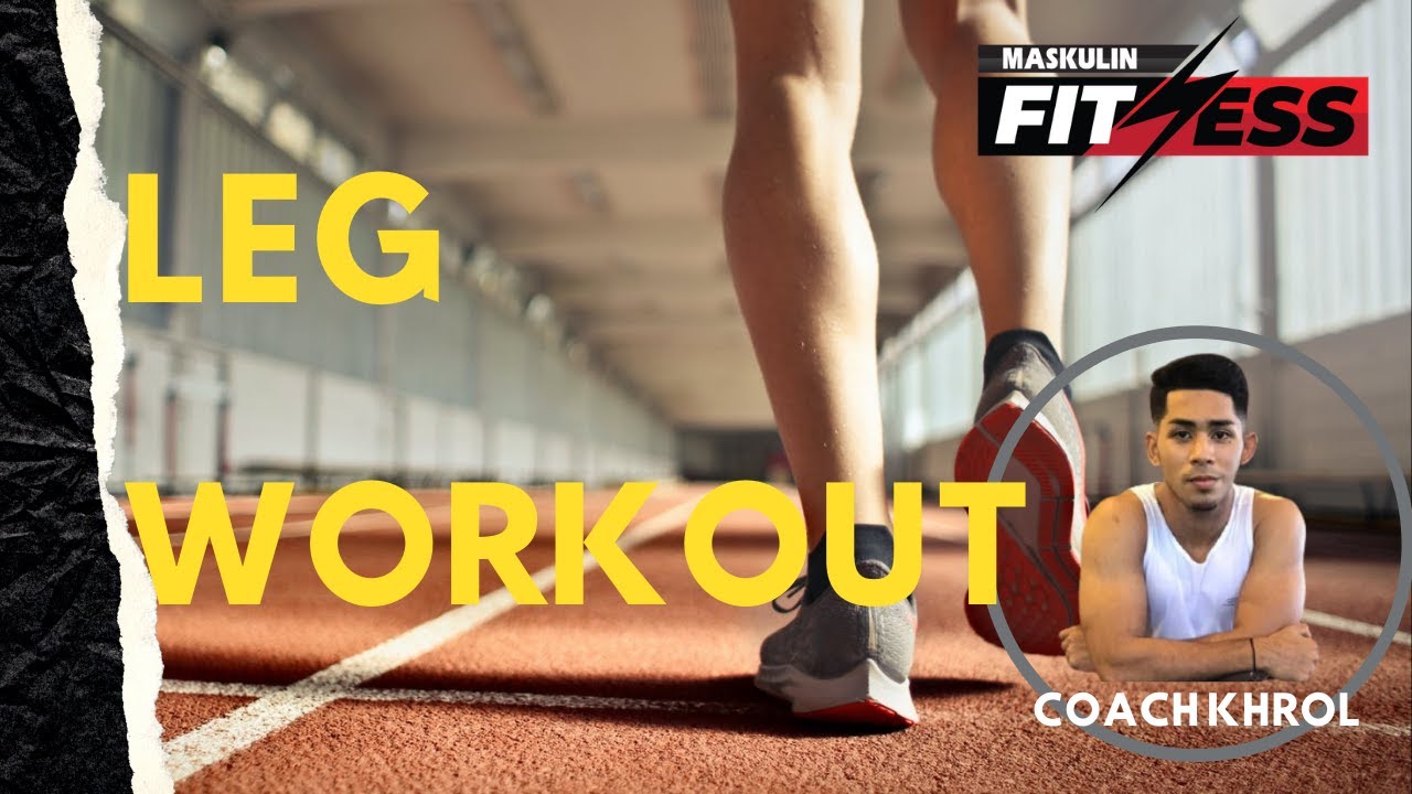 LEG  WORKOUT BERSAMA COACH KHROL