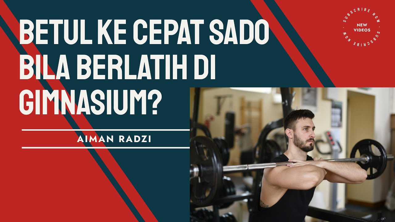 MASKULIN FITNESS : BETUL KE CEPAT SADO BILA BERLATIH DI GYM?