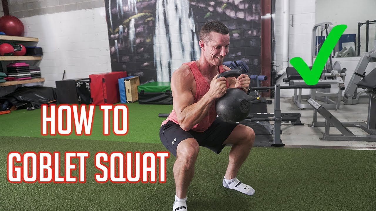 How To PROPERLY Goblet Squat With Proper Form