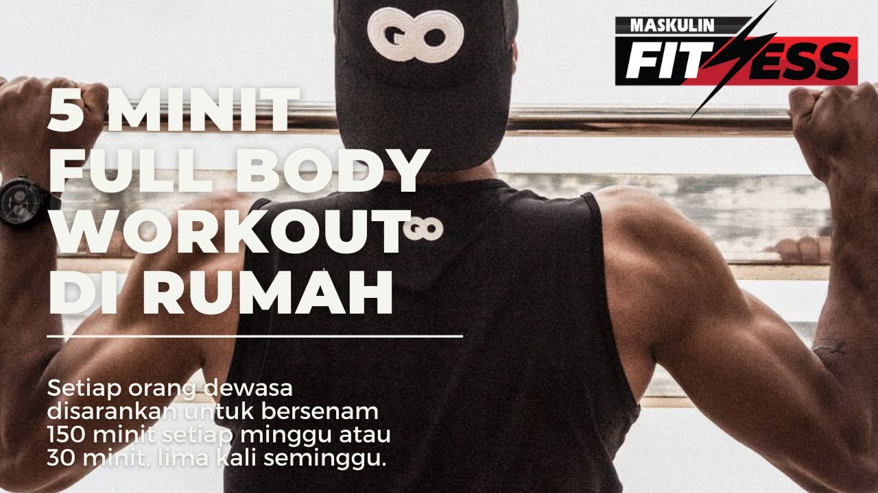 Fitness Maskulin : 5 Minit Full Body Workout