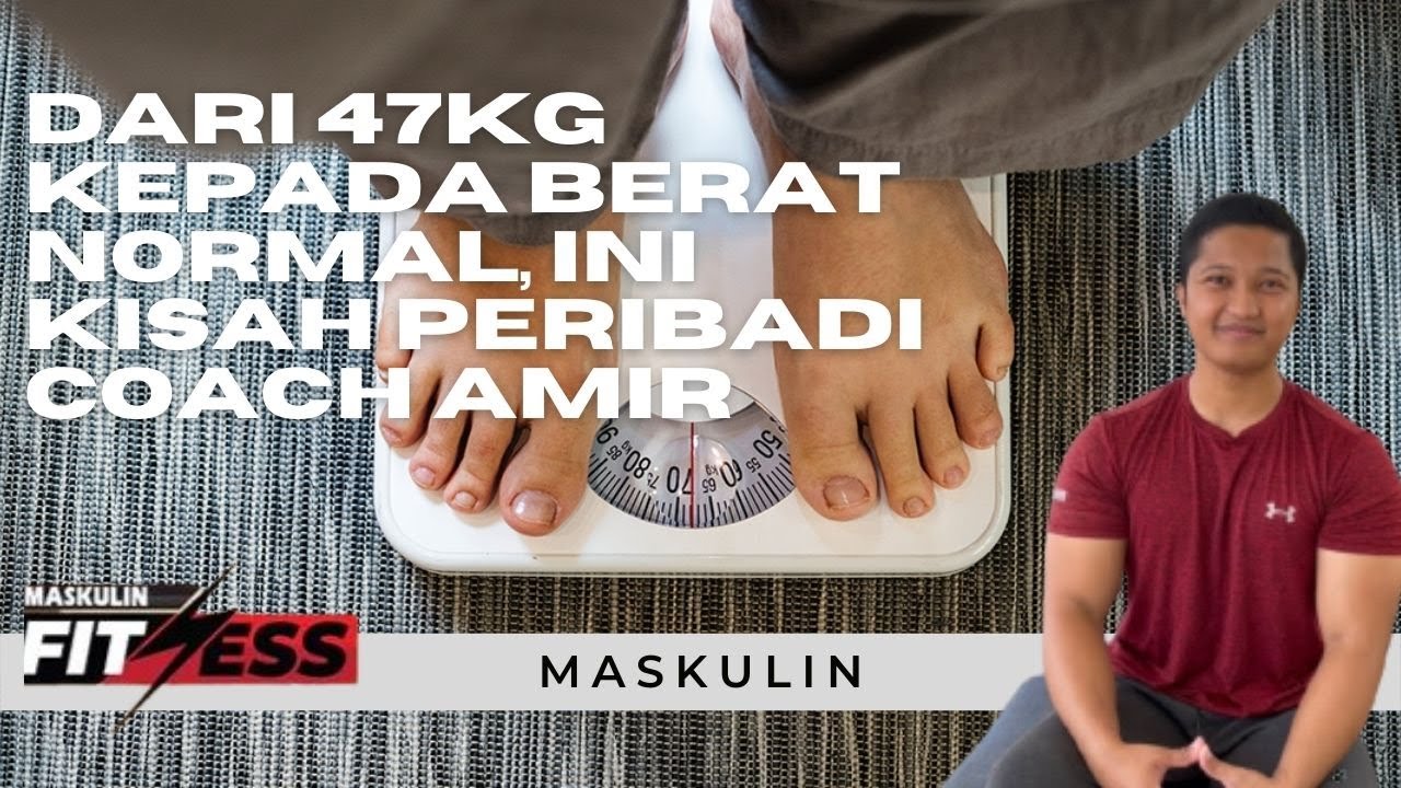 Dulu Kurus Kering, Sekarang Berjaya Dapat Body Mantap, Ini Kisah Coach Amir