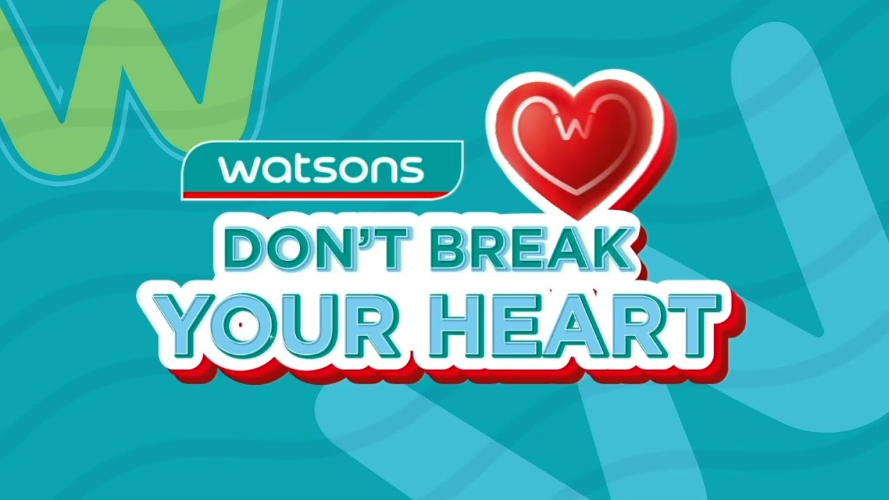 World Heart Day | Don't Break Your Heart by Watsons