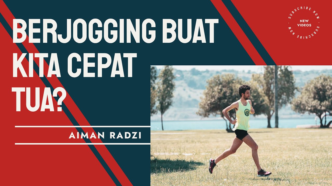 MASKULIN FITNESS : BERJOGGING BUAT KITA CEPAT TUA?